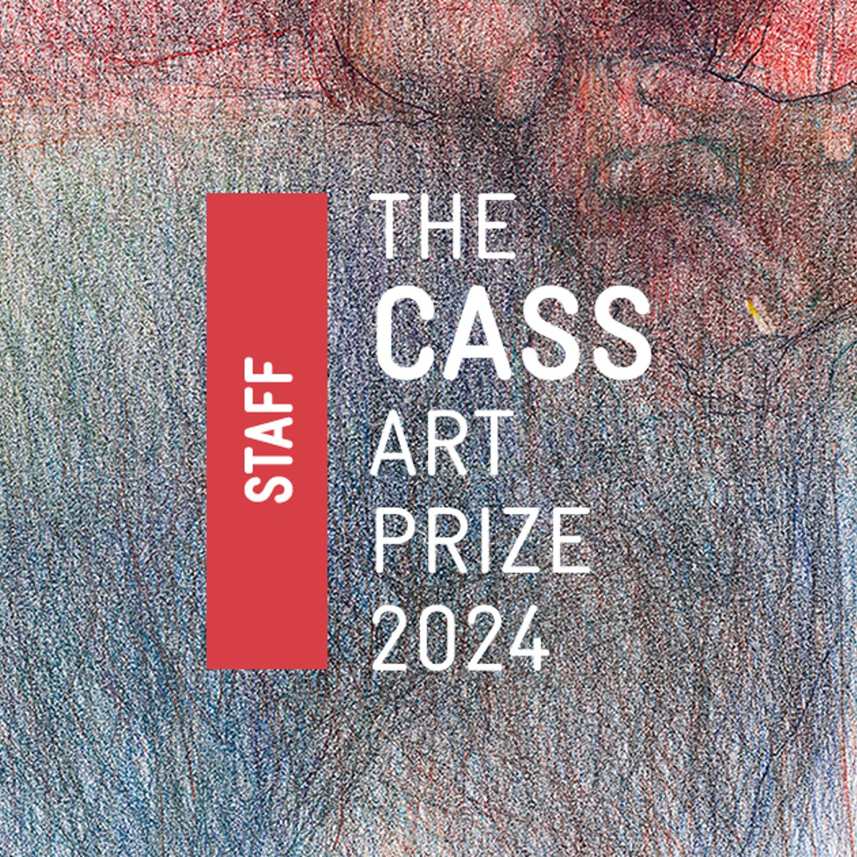 "The Cass Group Staff Award, The Cass Art Prize 2024" organised by