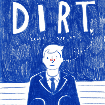 Dirt: A Graphic Novel