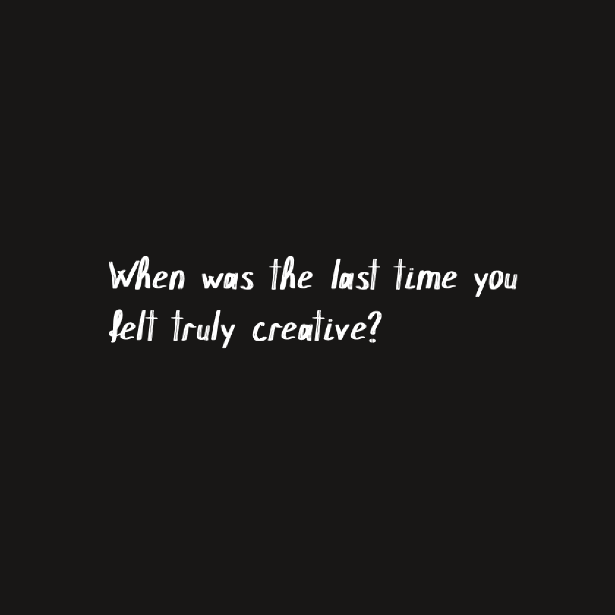 Invite Creativity back into your life this year